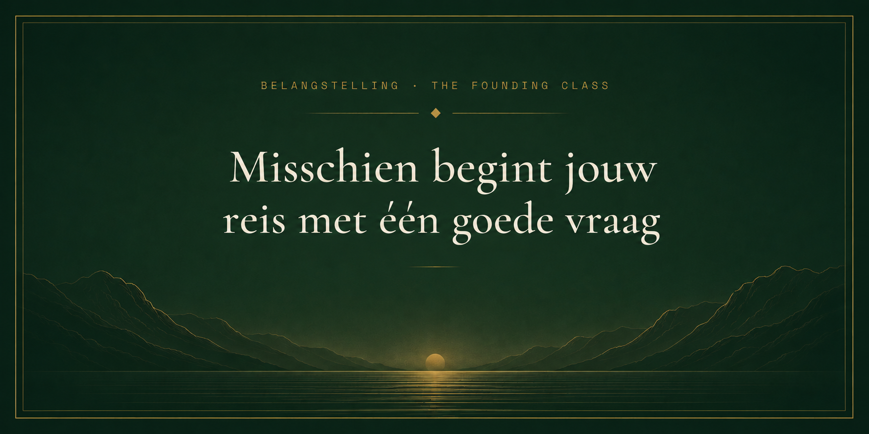 Belangstelling — The Bergen Prelude en The Bergen Retreat